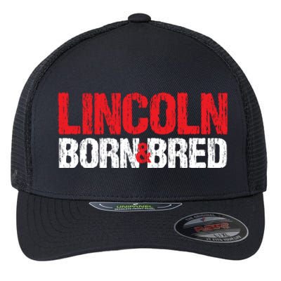 Lincoln Born And Bred Nebraska Hometown Ne Home State Gift Flexfit Unipanel Trucker Cap