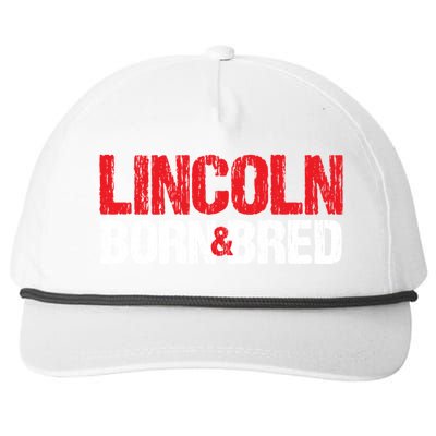 Lincoln Born And Bred Nebraska Hometown Ne Home State Gift Snapback Five-Panel Rope Hat