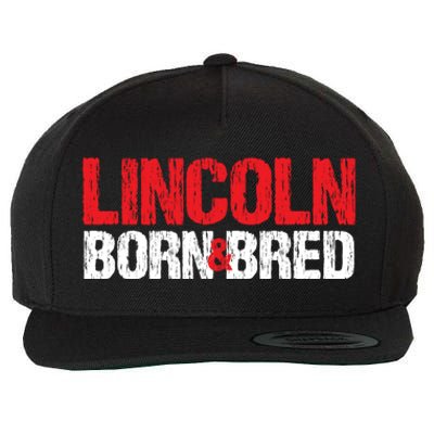 Lincoln Born And Bred Nebraska Hometown Ne Home State Gift Wool Snapback Cap