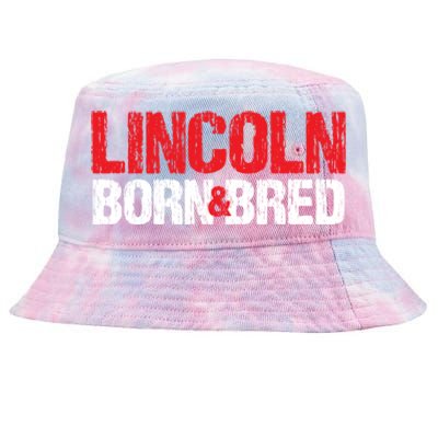 Lincoln Born And Bred Nebraska Hometown Ne Home State Gift Tie-Dyed Bucket Hat