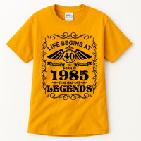 Life Begins At 40 Born In 1985 Year Of Legends Tall T-Shirt