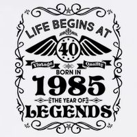 Life Begins At 40 Born In 1985 Year Of Legends Garment-Dyed Sweatshirt
