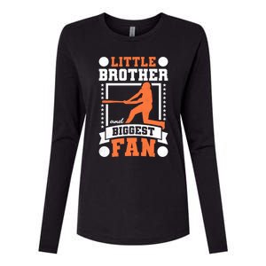 Little Brother And Biggest Fan Baseball Gift Womens Cotton Relaxed Long Sleeve T-Shirt