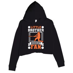 Little Brother And Biggest Fan Baseball Gift Crop Fleece Hoodie