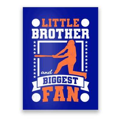 Little Brother And Biggest Fan Baseball Gift Poster