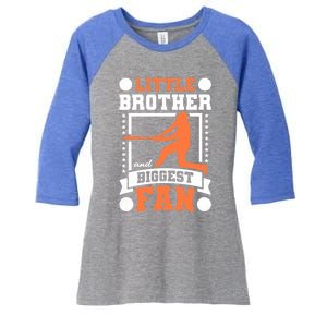 Little Brother And Biggest Fan Baseball Gift Women's Tri-Blend 3/4-Sleeve Raglan Shirt