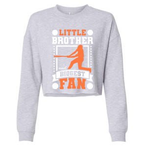 Little Brother And Biggest Fan Baseball Gift Cropped Pullover Crew