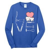 Love Being A Dentist Cute Tall Long Sleeve T-Shirt