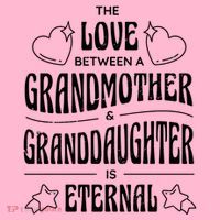Love Between A Grandmother And Granddaughter Is Eternal Premium T-Shirt