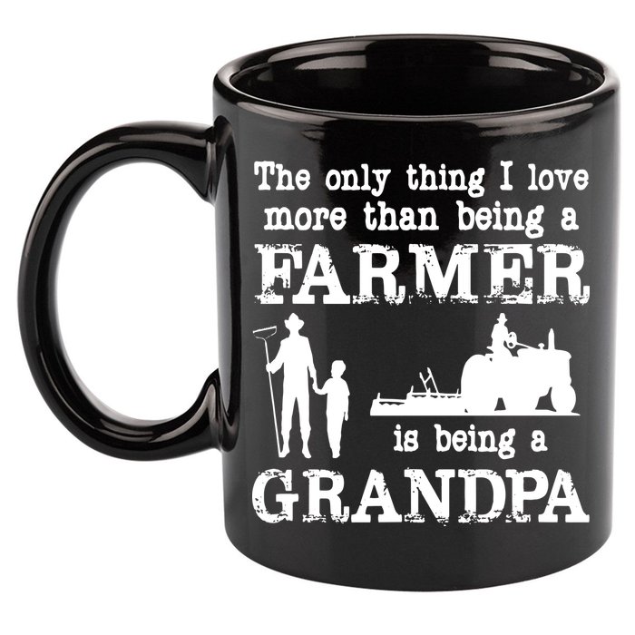 Love Being A Grandpa Funny Farmer For Fathers Day 11oz C Handle Ceramic Mug