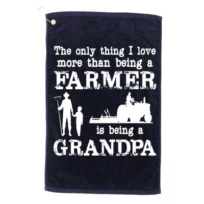 Love Being A Grandpa Funny Farmer For Fathers Day Golf Towel