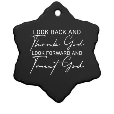 Look Back And Thank God Look Forward And Trust God Motivational Religious Quote Ceramic Star Ornament