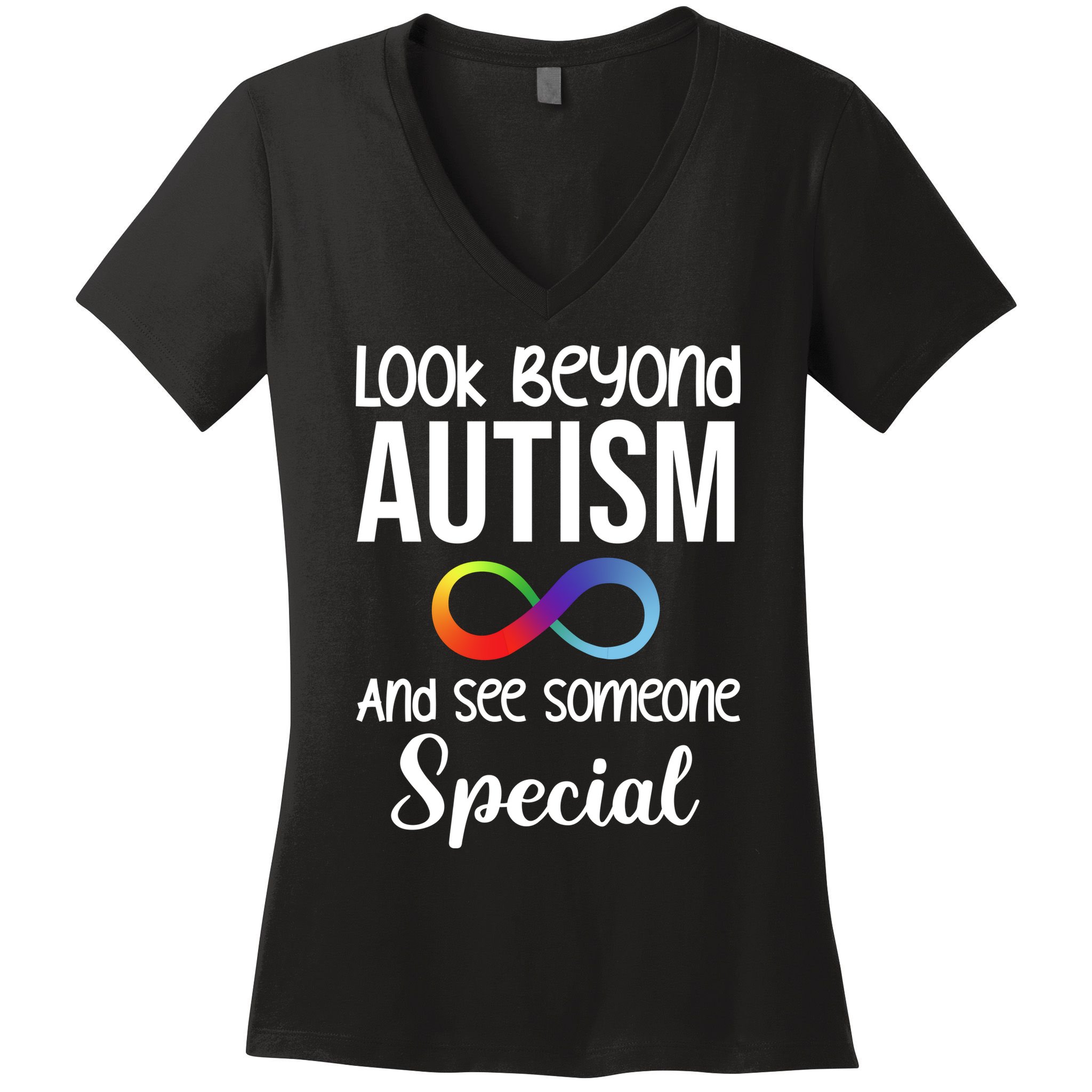 Look Beyong Autism And See Someone Special Women's V-Neck T-Shirt