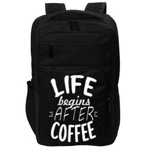 Life Begins After Coffee Impact Tech Backpack