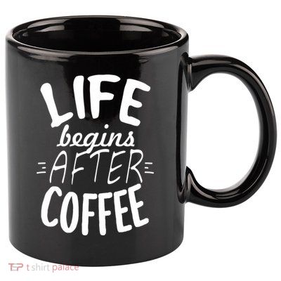 Life Begins After Coffee 11oz C Handle Ceramic Mug