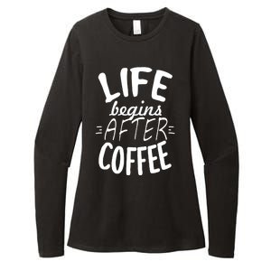 Life Begins After Coffee Womens CVC Long Sleeve Shirt