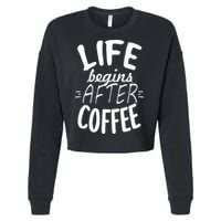Life Begins After Coffee Cropped Pullover Crew