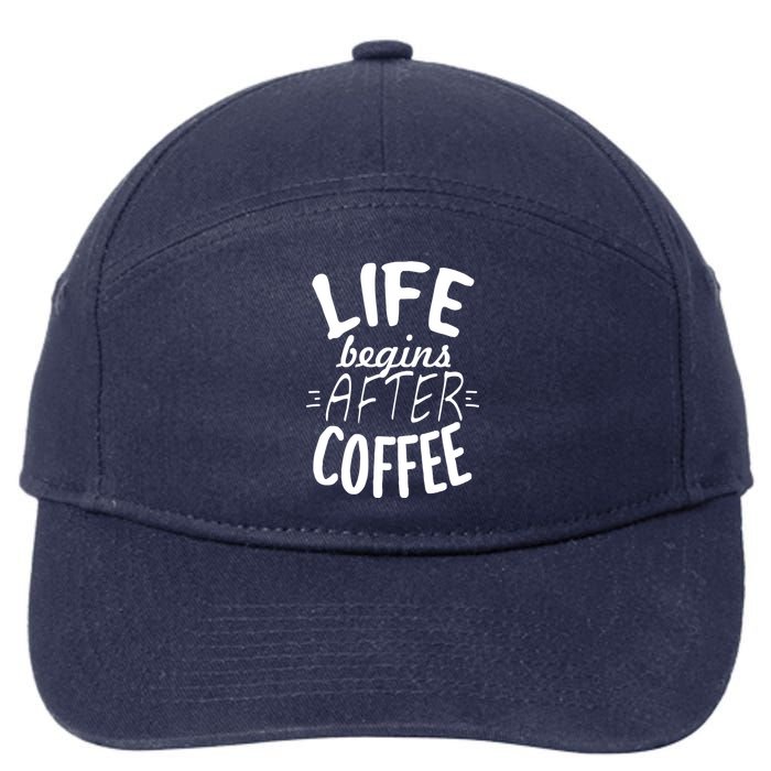 Life Begins After Coffee 7-Panel Snapback Hat