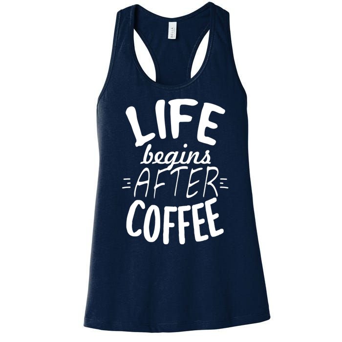 Life Begins After Coffee Women's Racerback Tank