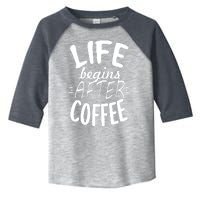 Life Begins After Coffee Toddler Fine Jersey T-Shirt