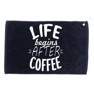 Life Begins After Coffee Grommeted Golf Towel