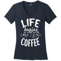 Life Begins After Coffee Women's V-Neck T-Shirt