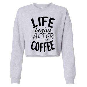 Life Begins After Coffee Cropped Pullover Crew