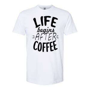 Life Begins After Coffee Softstyle CVC T-Shirt