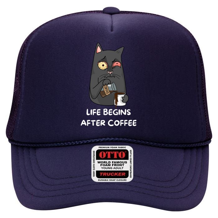 Life Begins After Coffee High Crown Mesh Back Trucker Hat