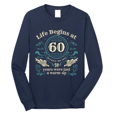 Life Begins At 60 Vintage 60 Years Old 60th Birthday Long Sleeve Shirt