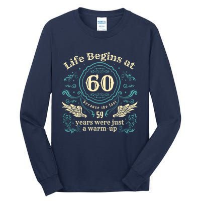 Life Begins At 60 Vintage 60 Years Old 60th Birthday Tall Long Sleeve T-Shirt