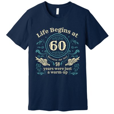 Life Begins At 60 Vintage 60 Years Old 60th Birthday Premium T-Shirt