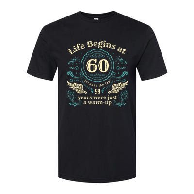 Life Begins At 60 Vintage 60 Years Old 60th Birthday Softstyle CVC T-Shirt