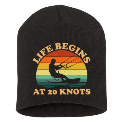 Life Begins At 20 Knots Kiteboarding Short Acrylic Beanie