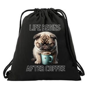 Life Begins After Coffee, Coffee Lover Drawstring Bag