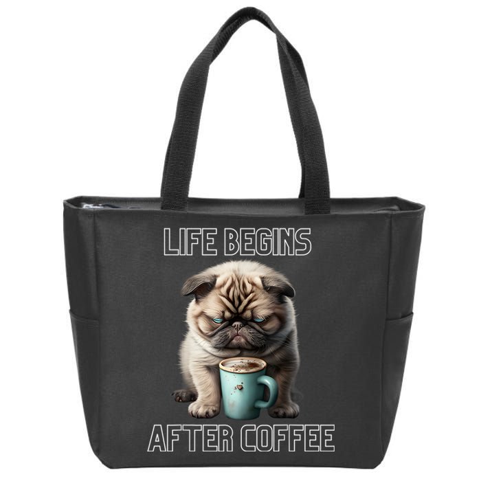 Life Begins After Coffee, Coffee Lover Zip Tote Bag