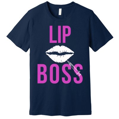 Lip Boss Aesthetic Nurse Injector Botox Filler Pullover Hoodie Premium T-Shirt