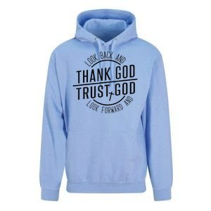 Look Back And Thank God Look Forward And Trust God Unisex Surf Hoodie