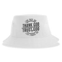 Look Back And Thank God Look Forward And Trust God Sustainable Bucket Hat
