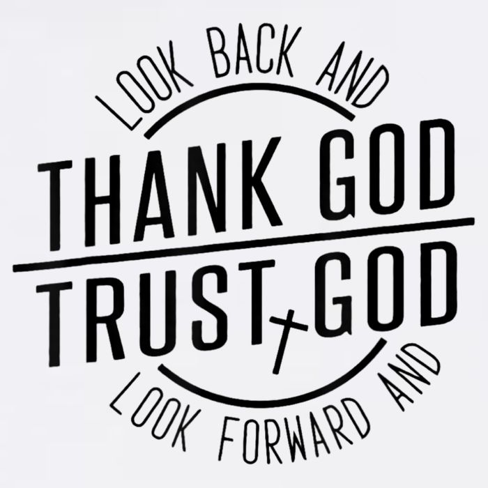 Look Back And Thank God Look Forward And Trust God Flatbill Hat