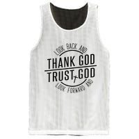 Look Back And Thank God Look Forward And Trust God Mesh Reversible Basketball Jersey Tank