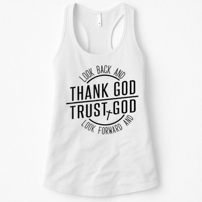 Look Back And Thank God Look Forward And Trust God Womens Tank Top