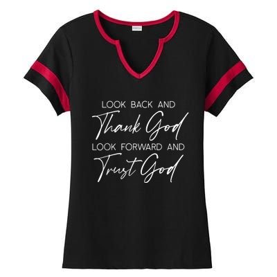 Look Back And Thank God Jesus Christian Faith Inspirational Ladies Halftime Notch Neck Tee