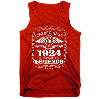 Life Begins At 100 Born In 1924 Year Of Legends Tank Top