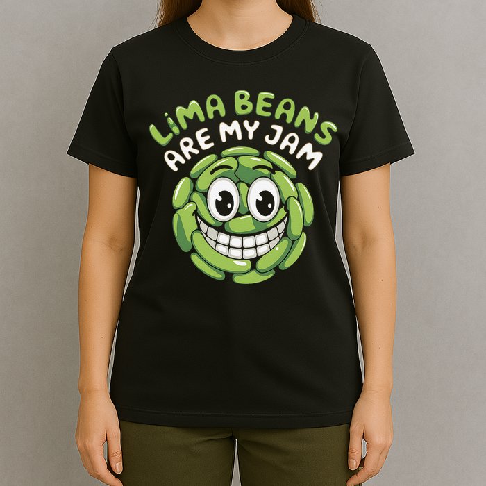Lima Beans Are My Jam Food Lover Vegetable Vegetarian Vegan T-Shirt