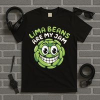 Lima Beans Are My Jam Food Lover Vegetable Vegetarian Vegan T-Shirt