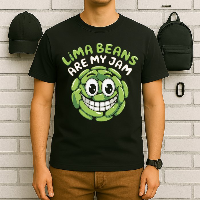Lima Beans Are My Jam Food Lover Vegetable Vegetarian Vegan T-Shirt