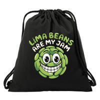 Lima Beans Are My Jam Food Lover Vegetable Vegetarian Vegan Drawstring Bag