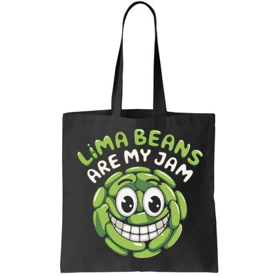 Lima Beans Are My Jam Food Lover Vegetable Vegetarian Vegan Bag
