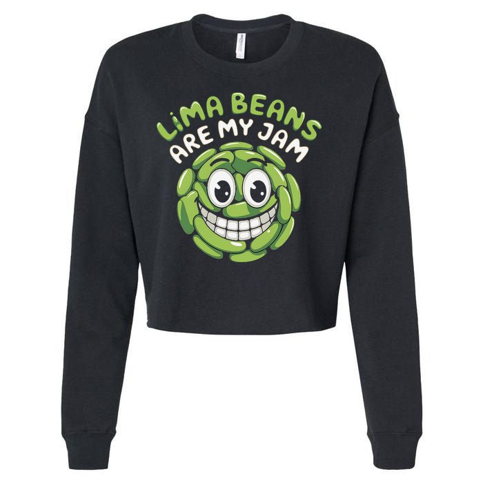 Lima Beans Are My Jam Food Lover Vegetable Vegetarian Vegan Cropped Pullover Crew